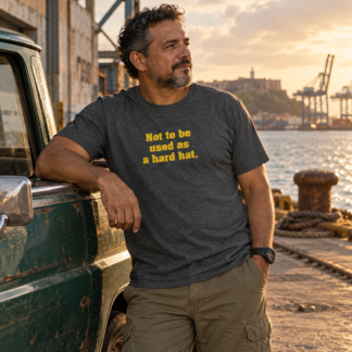 Hard Hat | T-Shirt